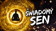 Jak działa ŚWIADOMY SEN? - EUREKA