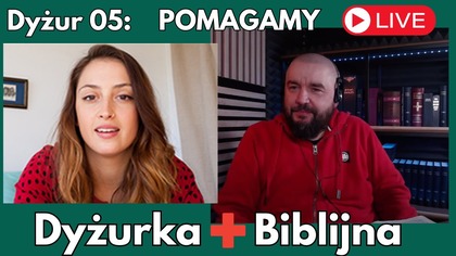 Pomagamy widzom na żywo | Dyżurka Biblijna, Fabian Błaszkiewicz | Dyżur 05