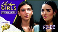 Love, Lies, and Lattes | CHICKEN GIRLS: COLLEGE YEARS | Season 2, Ep.  6
