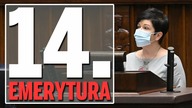 14.  emerytura - Skrót posiedzenia Sejmu.