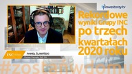 INC SA, Paweł Śliwiński - Prezes Zarządu, #290 PREZENTACJE WYNIKÓW