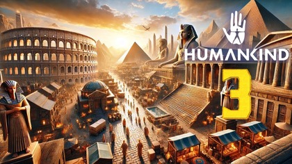 Humankind - Po Latach #3 (#gameplay, #pl , #zagrajmy )
