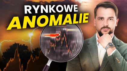 GIEŁDOWE ANOMALIE! Efekty, które musisz znać!