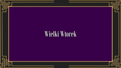 Wielki Wtorek