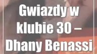 Gwiazdy w klubie 30  Dhany & Benassi Bros.