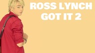 Ross Lynch - Got It 2 (PaulPoland Single Edition)