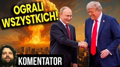 Spotkanie Putin Trump! Czyli w Jaki Sposób USA i Rosja Ograły Wszystkich! - Analiza Ator