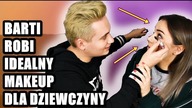 IDEALNY MAKIJAŻ DLA DZIEWCZYNY BARTIEGO! || JUst Siblings!
