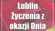 Lublin: Życzenia z okazji Dnia Edukacji Narodowej