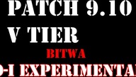 WoT - Patch 9. 10 - Bitwa HT - O-I Experimental