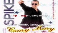 Spike - Czary Mary (Karaoke)