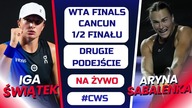 ŚWIĄTEK - SABALENKA - DRUGIE PODEJŚCIE - LIVE - 06. 11. 2023r.  - godz.  00:00