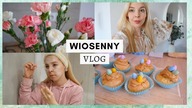 DOMOWY WIOSENNY VLOG - ZDRADZAM WAM MÓJ SEKRET!