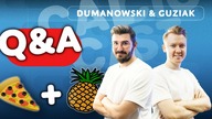Q&A DUMANOWSKI I GUZIAK - Czy pizza z ananasem to nadal pizza? | Calcio Cast #9