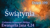 Świątynia | Ewangelia Jana 4,24 | Komentarz wers po wersie | Fabian Błaszkiewicz
