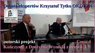 Debata Ekspert&oacute;w Krzysztof Tytko OKOPZN autorski projekt KOŃCZYMY Z DROŻYZNĄ WYNIKŁĄ Z UROJEŃ