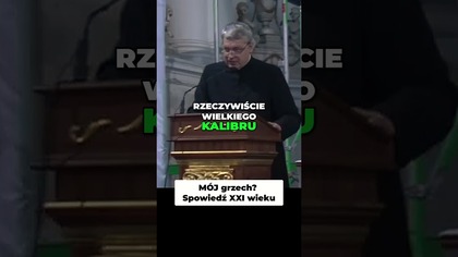 MÓJ grzech Spowiedź XXI wieku! #pawlukiewicz