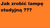 Jak zrobić lampę studyjną ??