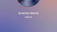 GRZECHU WARTA - Misiek