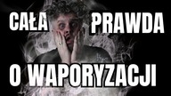 WSZYSTKO O WAPORYZACJI