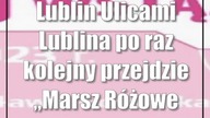 Ulicami Lublina po raz kolejny przejdzie Marsz Różowej Wstążki