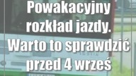 Powakacyjny rozkład jazdy.  Warto to sprawdzić przed 4 września