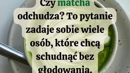 To jedno z najczęstszych pytań, jakie słyszę. I odpowiedź brzmi: może pomóc, ale nie zrobi roboty za Ciebie.

 Przyspiesza metabolizm
 Wspiera spalanie tłuszczu
 Tłumi apetyt i zmniejsza ochotę na słodycze

Ale! To nie magia. To wsparcie.
To jak przyjaciel na diecie  nie zrobi treningu za Ciebie, ale poda rękę, gdy kuszą ciasteczka 

 Zamień słodki napój na filiżankę matchy i zobacz, co się zmieni.
 A jeśli chcesz więcej takich prostych zmian  wpadaj do naszej społeczności!

#matcha   #odchudzanie   #zdrowenawyki   #zdrowystylżycia #matchalovers