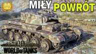 MIŁY POWRÓT - COMET - WORLD OF TANKS
