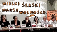 2021-08-06 -- Wielki śląski marsz wolności, debata cz.  1