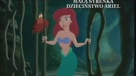 Mała syrenka Dzieciństwo Ariel - zwiastun DVD