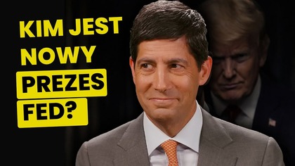 To DLATEGO Trump go wybrał.  Kim jest nowy szef FED?