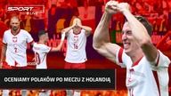 POLSKA - HOLANDIA.  Na taki mecz Polska czekała od 2016 roku.  Mimo porażki