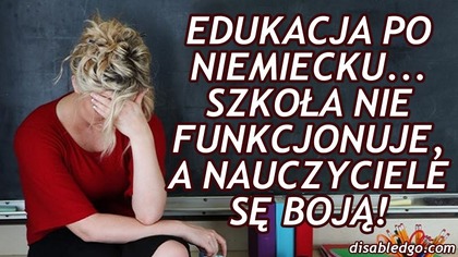 Nauczyciele się boją ... niemiecka młodzież ostatnio się bardzo zmieniła ...