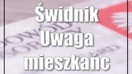 Świdnik: Uwaga mieszkańcy!