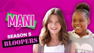 MANI | Season 5 | Bloopers