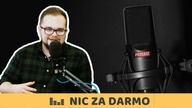 Niefinansowe podcasty, których warto słuchać: 5 rekomendacji dla ciekawych świata / Nic za darmo #94
