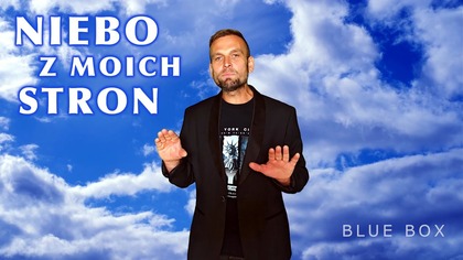 BLUE BOX - Niebo z moich stron (z rep.  CZERWONE GITARY) Disco Polo 2025