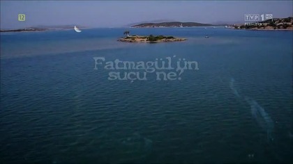 Grzech Fatmagul odc. 15