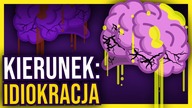 Świat dosłownie głupieje