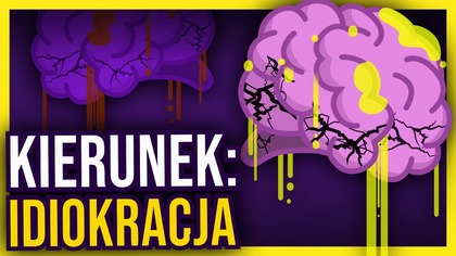 Świat dosłownie głupieje