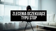 Zlecenia oczekujące typu stop | #23 Forex krok po kroku