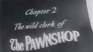 RT 67 Charlie Chaplin (1916) - Lichwiarz [The Pawnshop]