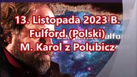 13 Listopada 2023 Benjamin Fulford (Polski)