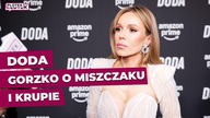 Doda gorzko o Miszczaku i Krupie.  Wspomniała też o Tusku i byłych facetach.