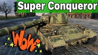 ŚWIETNA X! - SUPER CONQUEROR - World of Tanks