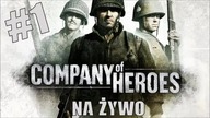 Przejdźmy Razem Na Żywo! Company of Heroes: Kompania Braci #1 Z D-Daya na D-Day (zapowiedź)