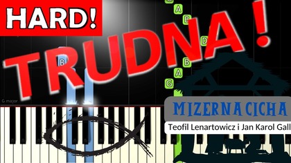  Mizerna Cicha - Piano Tutorial (TRUDNA! wersja)  NUTY W OPISIE 