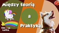 Pomiędzy teorią a praktyką