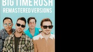 Big Time Rush - Revolution (PaulPoland Remastered Version)
