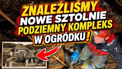 ODKRYWAMY PODZIEMNY KOMPLEKS W OGRÓDKU -Tajemnice willi w Kowalowej